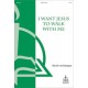 I Want Jesus to Walk with Me  (SATB)