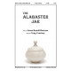 Alabaster Jar, The (SATB)