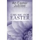 An Easter Jubilee (SATB)