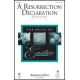 A Resurrection Declaration (Orchestration)