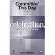 Committin This Day (SATB)