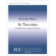 Be Thou Alone  (SATB)