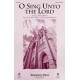 O Sing Unto the Lord (Accompaniment CD)