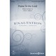 Praise Ye the Lord (Unison/opt. 2-Part Treble)