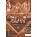 The Song Of Your Renown (Custom Orch) *POD*