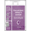 Hallelujah, What a Savior! (SATB)