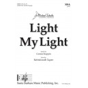 Light My Light (SSA)