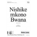 Nishike mkono Bwana (SSA a cappella)