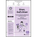 Grace, God's Grace (Unison 2-Part)