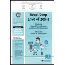Deep Deep Love of Jesus (Unison/ 2 Part)