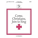 Come Christians, Join to Sing (Octaves 3-5)