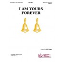 I Am Yours Forever  (2 Octaves)