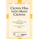 Crown Him With Many Crowns (SATB)