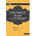 Evidence of God, The (SATB)