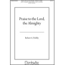 Praise to the Lord the Almighty  (SATB)