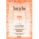 Trust In You (SATB)