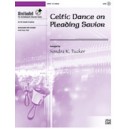 Celtic Dance on Pleading Savior  (3-5 Octaves)