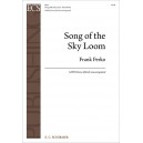 Song of the Sky Loom  (SATB divisi)