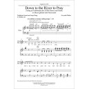 Down to the River to Pray  (SATB)