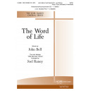 The Word of Life  (SATB)