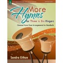 More Hymns for Three to Six Ringers  (2-3 Octaves)