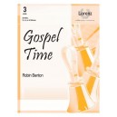 Gospel Time  (3-6 Octaves)