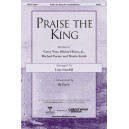 Praise the Kings (SATB)