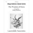 The Wonders of Dawn  (SATB)