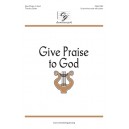 Give Praise to God  (Unison/2-Pt)