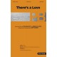 There's a Love (SATB/ Solo)