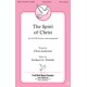 The Spirit of Christ (SATB a cappella)