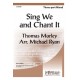 Sing We and Chant It (Mixed/3-Part)