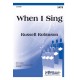 When I Sing (Accompaniment CD)