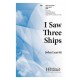 I Saw Three Ships (SATB)