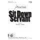 Sit Down Servant (TTBB a cappella)