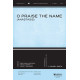 O Praise the Name (Anástasis) (Accompaniment CD)