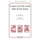 Come Let Us with Our Lord Arise  (SATB)