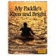 My Paddle's Keen and Bright I  (3-5 Octaves)