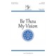 Be Thou My Vision (SATB)