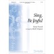 Sing Be Joyful  (SA)