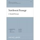 Northwest Passage  (SATB)