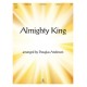 Almighty King  (2-3 Octaves)