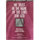 We Trust in the Name of the Lord Our God (SATB)