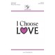 I Choose Love  (Acc. CD)