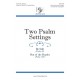 Two Psalm Settings  (Acc. CD)