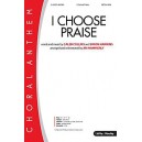 I Choose Praise (Accompaniment CD)
