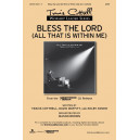 Bless the Lord (All That Is Within Me) SATB