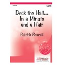 Deck the Hall In a Minute and a Half (SATB)