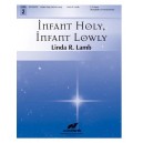 Infant Holy Infant Lowly  (2 Octaves)