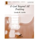 O God Beyond All Praising  (2-3 Octaves)